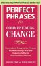 [Perfect Phrases 01] • Perfect Phrases for Communicating Change (Perfect Phrases)